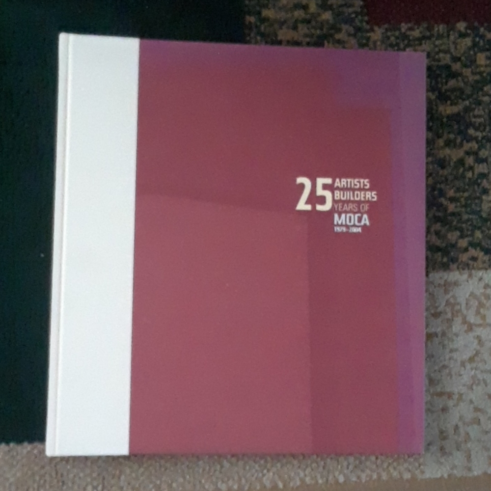 25 Years of MOCA Artists Builders